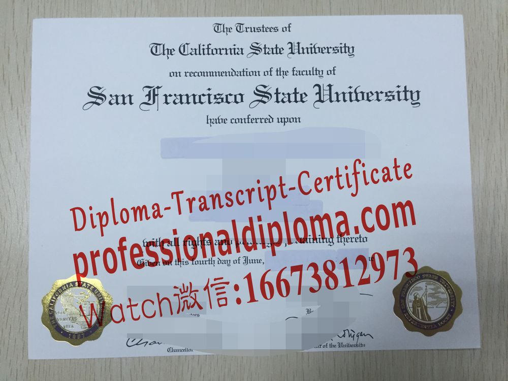 办理购买加州州立大学旧金山州立大学文凭毕业证