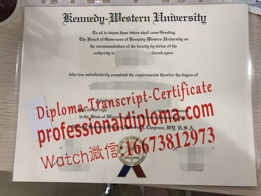 办理购买肯尼迪西方大学文凭毕业证